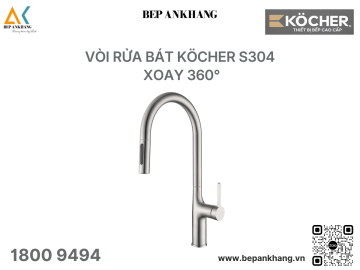VÒI RỬA BÁT KÖCHER S304 - xoay 360°